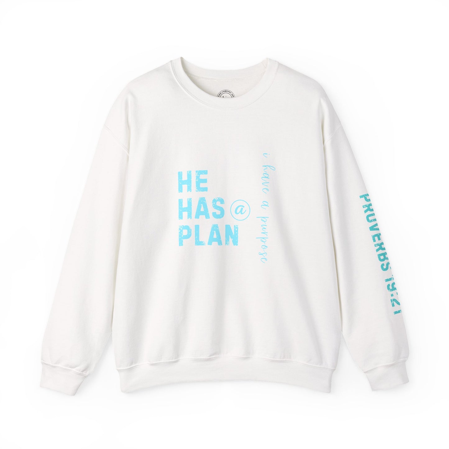 Christian Sweatshirt with 'He Has a Plan Proverbs 19:21' Design