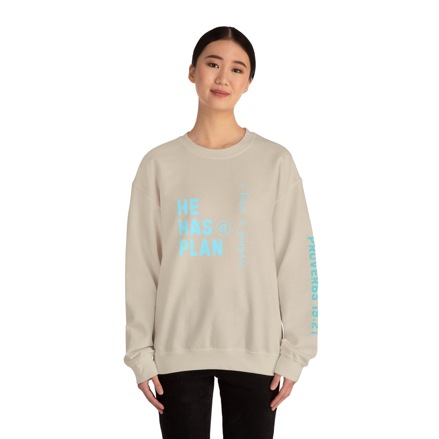 Christian Sweatshirt with 'He Has a Plan Proverbs 19:21' Design