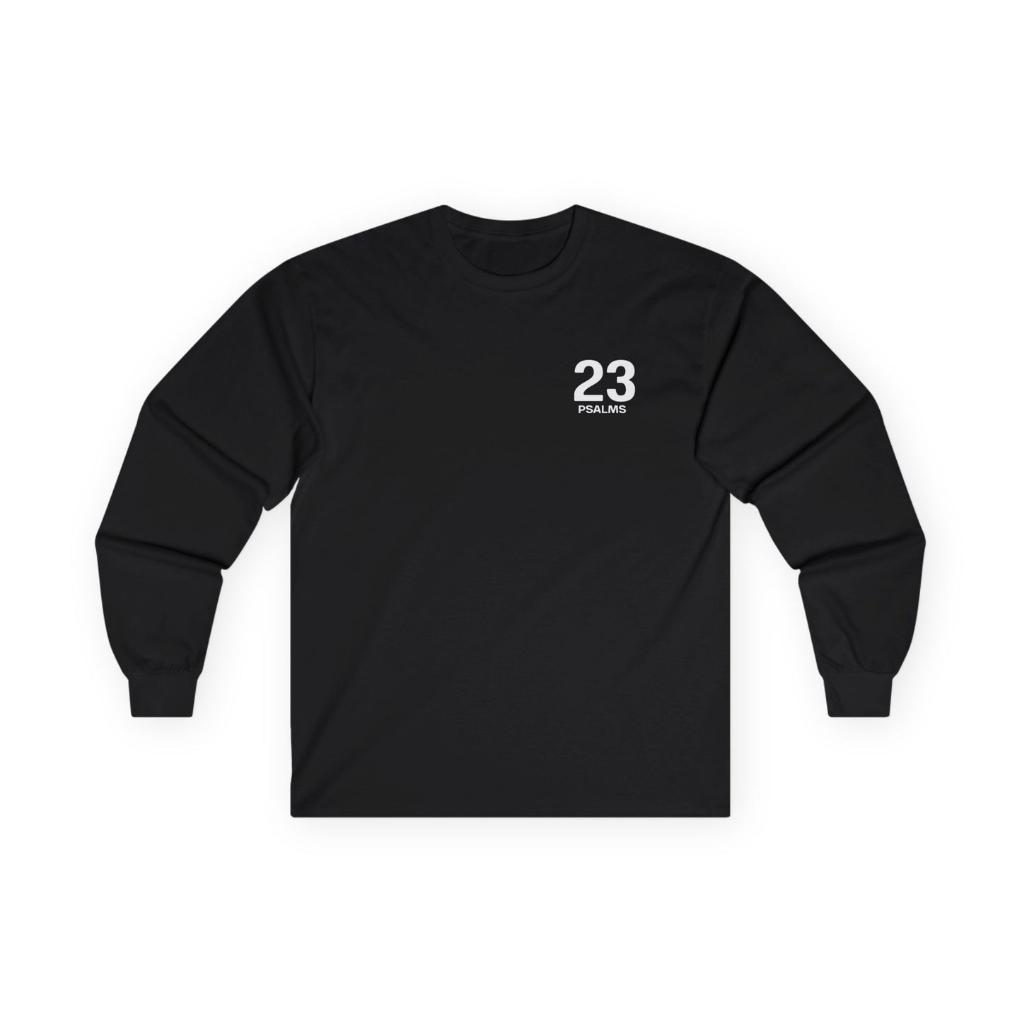 Psalms 23 Long Sleeve T-Shirt, Christian T-Shirt, Motivational Tee