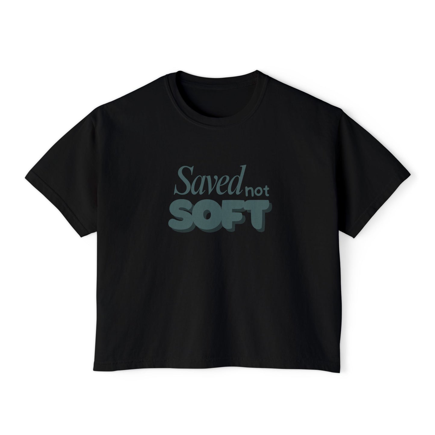 Saved not Soft Women's Tee, Christian Tshirt