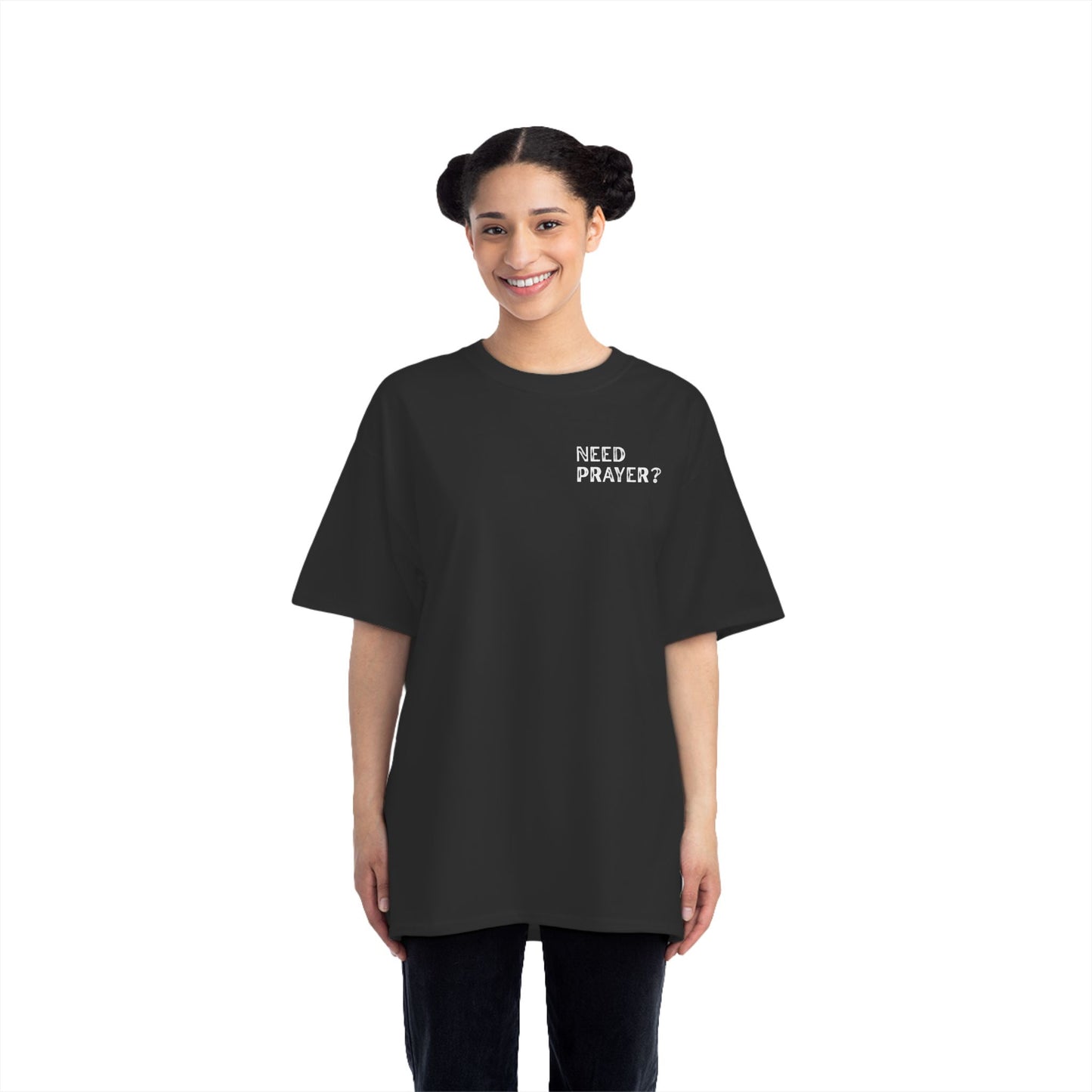 Need Prayer Beefy-T® Short-Sleeve T-Shirt