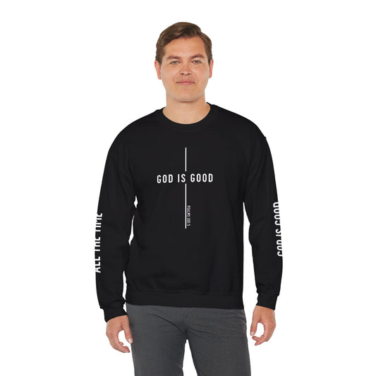 Good is Good Sweatshirt - Unisex Heavy Blend