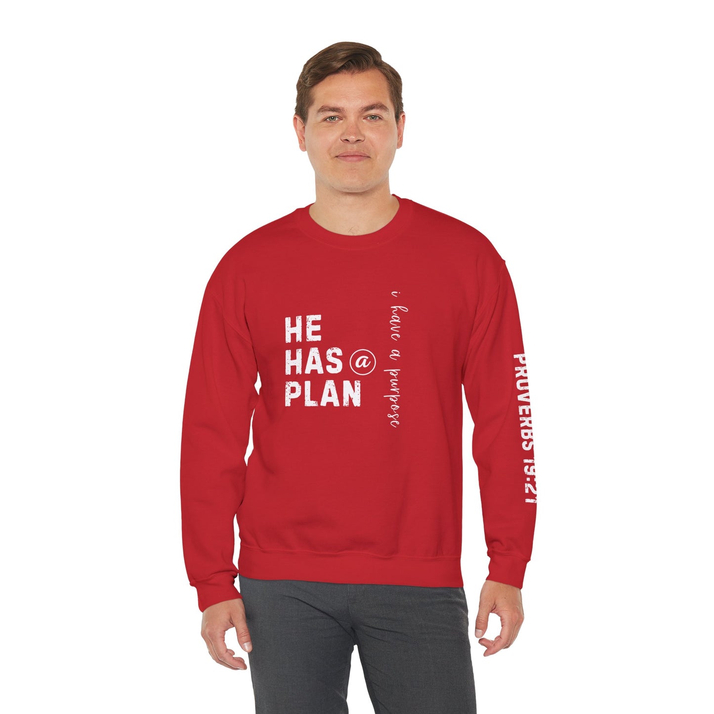 Christian Sweatshirt with 'He Has a Plan Proverbs 19:21' Design