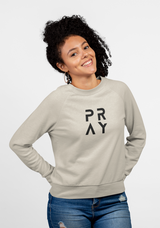 PRAY Unisex Sweatshirt