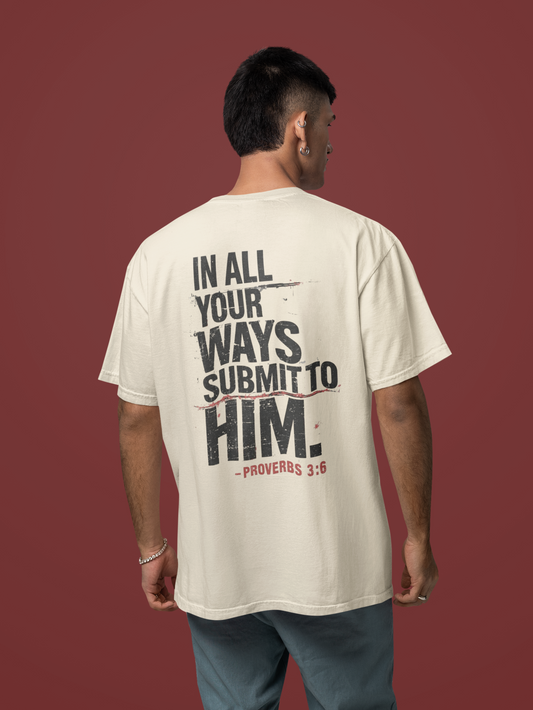 Submit to Him- Men's Oversized Tee