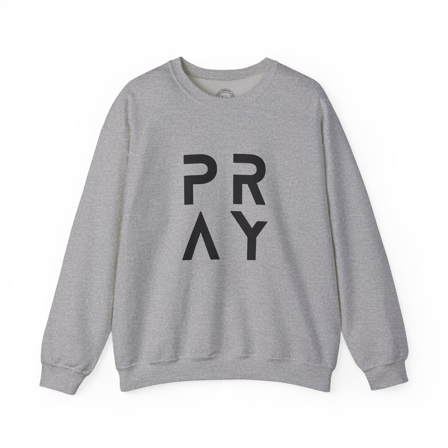 PRAY Unisex Sweatshirt