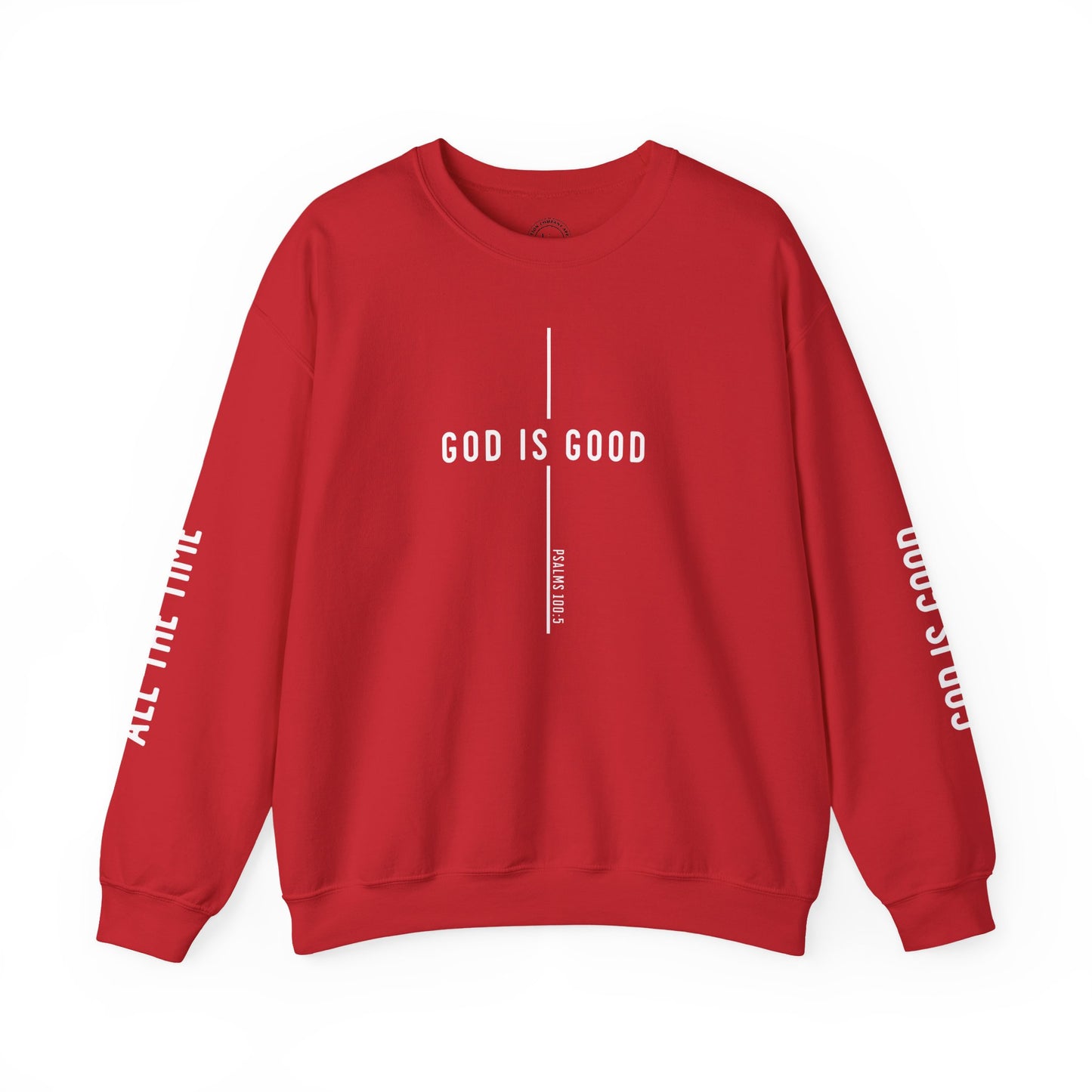 Good is Good Sweatshirt - Unisex Heavy Blend