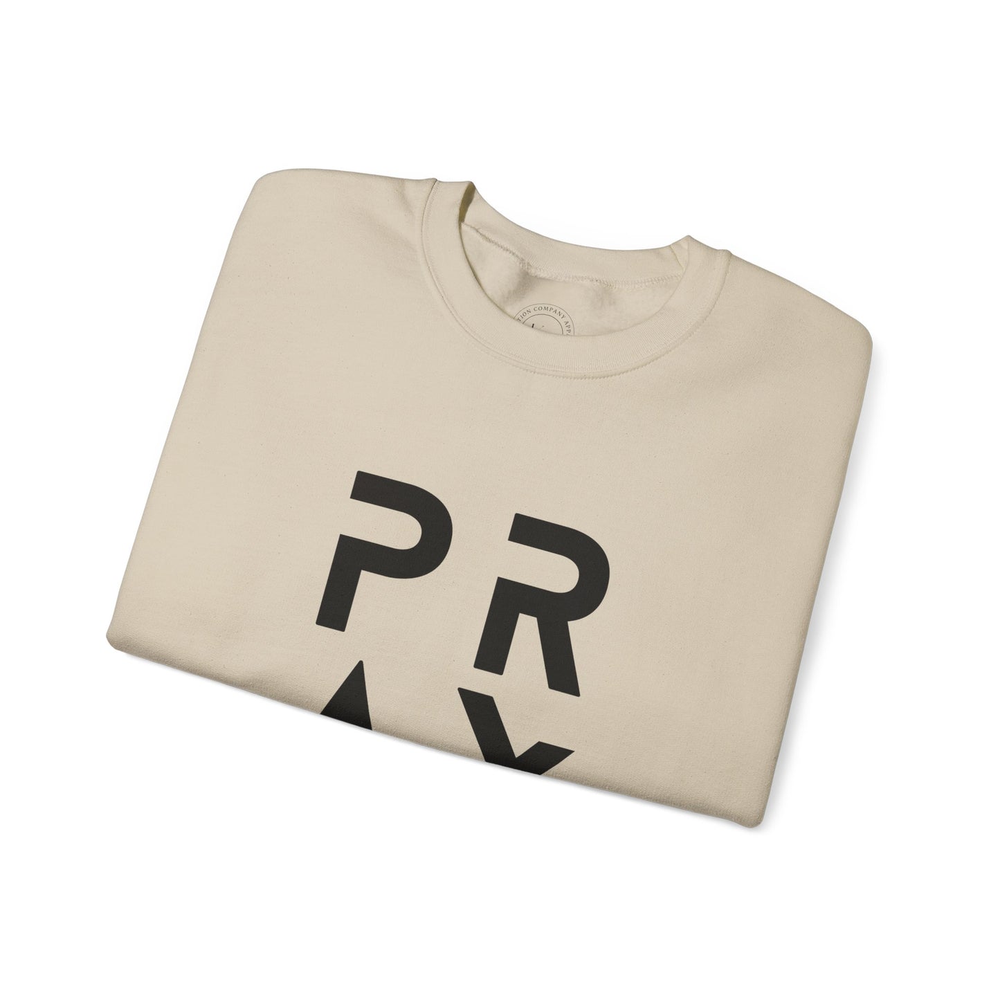 PRAY Unisex Sweatshirt
