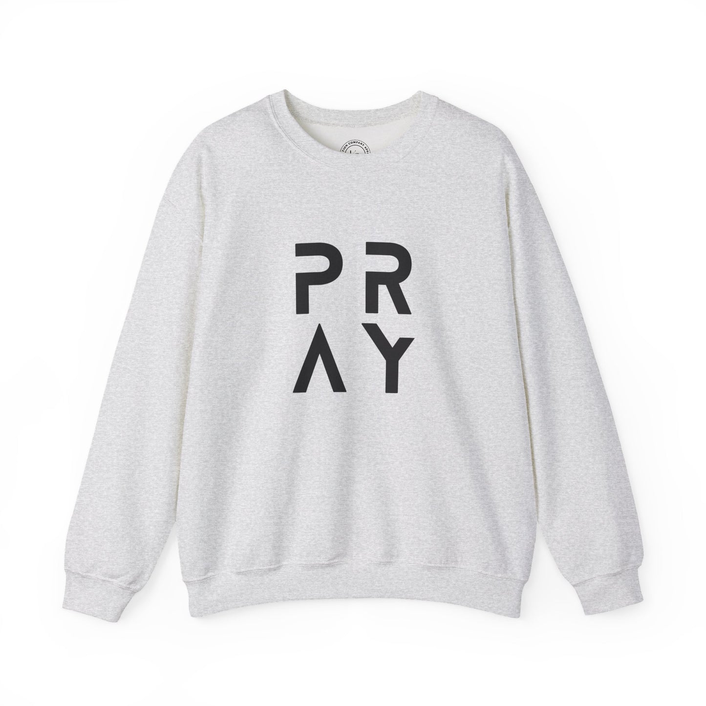 PRAY Unisex Sweatshirt