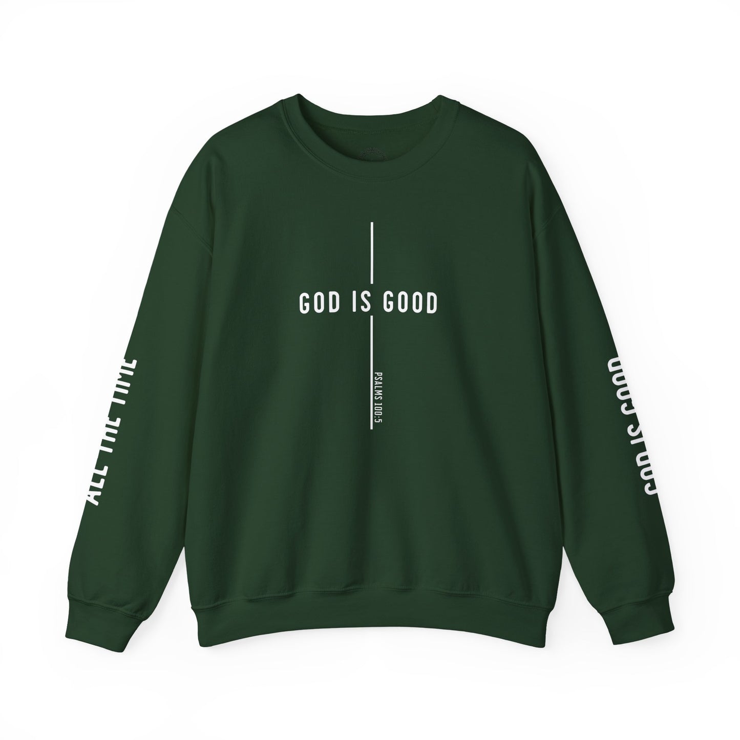 Good is Good Sweatshirt - Unisex Heavy Blend