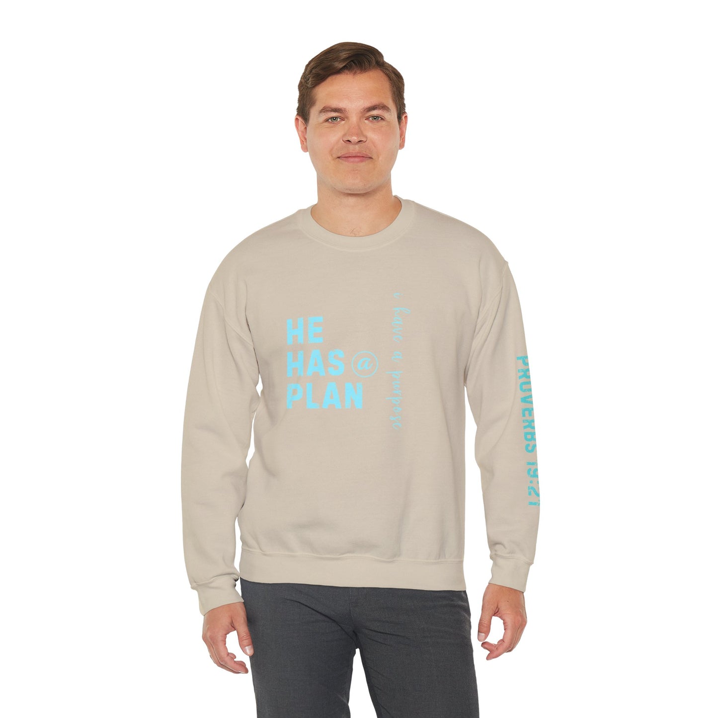 Christian Sweatshirt with 'He Has a Plan Proverbs 19:21' Design