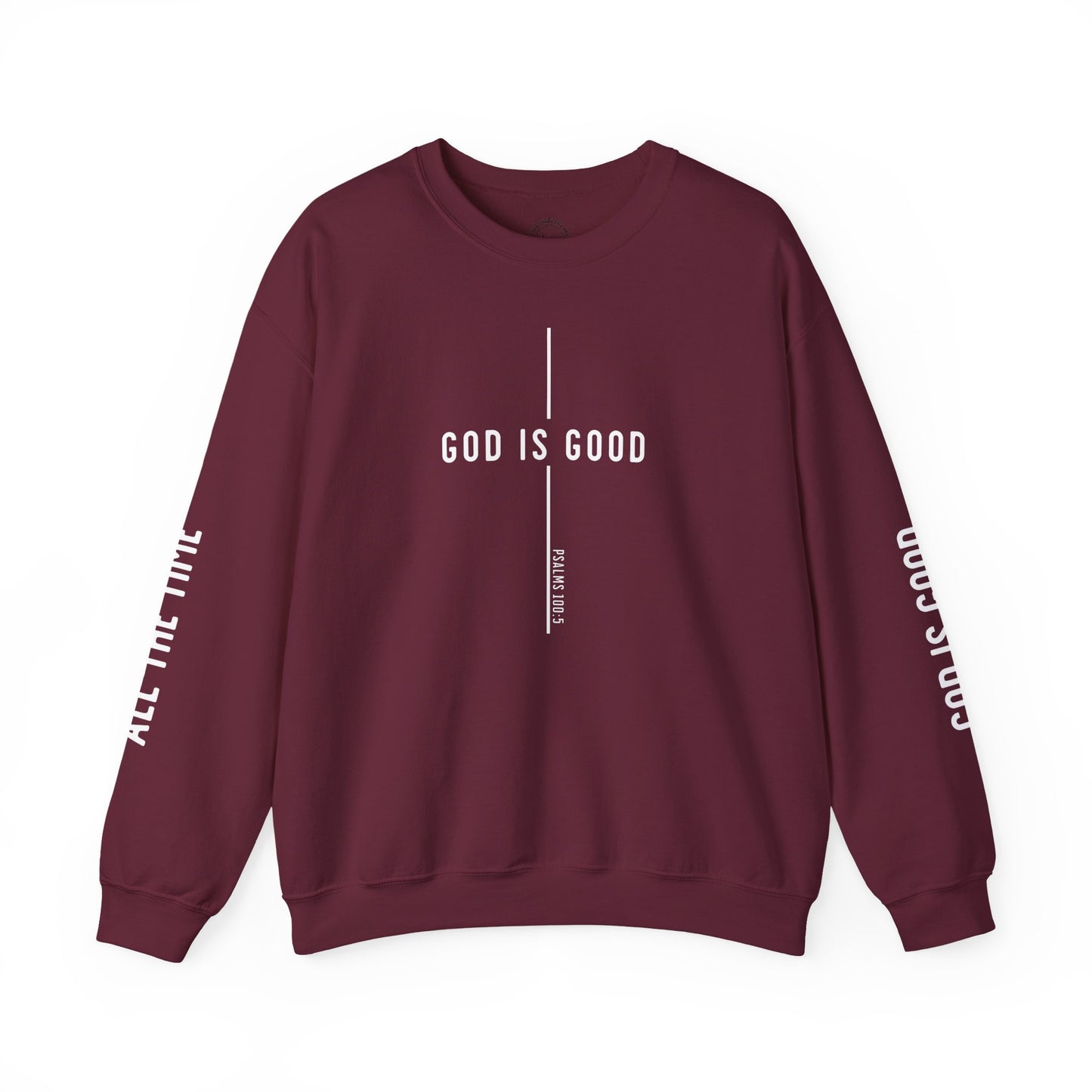 Good is Good Sweatshirt - Unisex Heavy Blend
